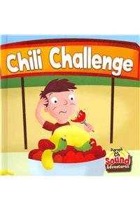 Chili Challenge: Let's Learn the Digraph Ch Sound by Meg Greve