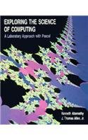 Exploring the Science of Computing by Kenneth Abernethy