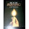 Book Burning by Cal Thomas (1983-04-06)