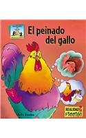 El Peinado del Gallo by Kelly Doudna