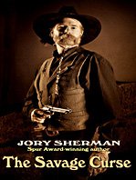 The Savage Curse by Jory Sherman