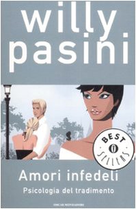 Algopix Similar Product 5 - Amori infedeli Psicologia del