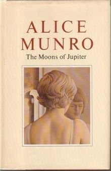 The Moons of Jupiter by Alice Munro