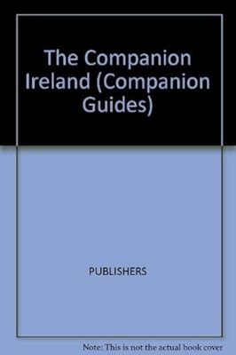 The Companion Guide to Ireland (Companion Guides)