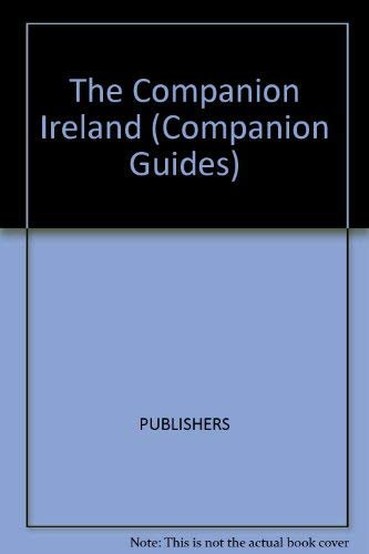 The Companion Guide to Ireland (Companion Guides) by Brendan Lehane