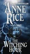 The witching hour by Anne Rice