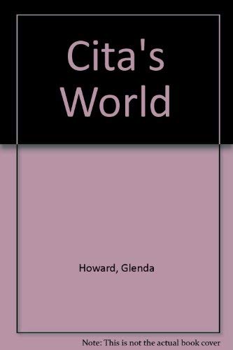 Cita's World by Glenda Howard