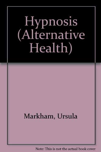 HYPNOSIS-NEW EDITION (AHG) by Ursula Markham