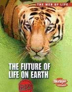 The Future of Life on Earth by Michael Bright