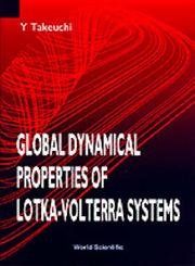 Global Dynamical Properties of Lotka-Volterra Systems by Yasuhiro Takeuchi