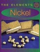 Nickel (Elements) by Giles Sparrow