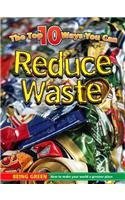 Reduce Waste (Being Green) by Nick Winnick