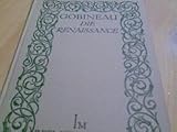 Die Renaissance. SAVONAROLA - CESARE BORGIA - JULIUS II. - LEO X. - MICHELANGELO. Historische Szenen. - Arthur Graf Gobineau