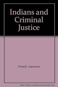 Indians and Criminal Justice