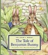 The Tale of Benjamin Bunny by Beatrix Potter