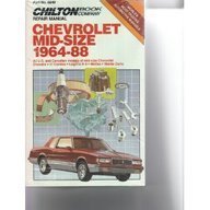 Chevy Mid-Size Cars, 1964-88 (Chilton Model Specific Automotive Repair Manuals) by Chilton