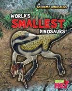 World's Smallest Dinosaurs