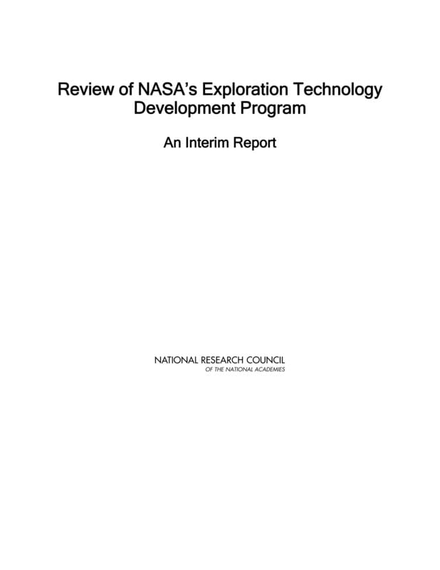 Review of NASA's Exploration Technology Development Program: An Interim Report by National Research Council