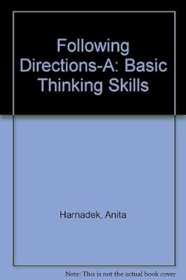 Following Directions-A : Basic Thinking Skills