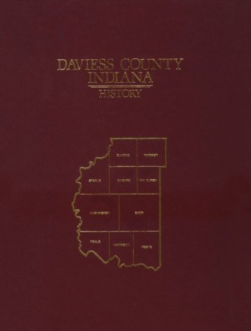 Daviess Co, IN - Vol I by Turner Publishing