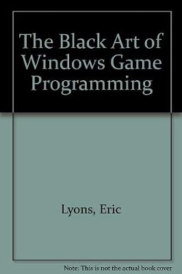 Black Art of Windows Game Programming
