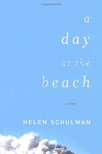 A Day at the Beach by Helen Schulman