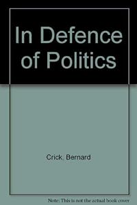 In Defence of Politics