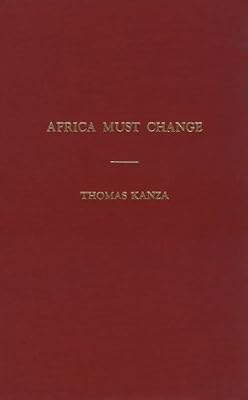 Africa Must Change: An African Manifesto