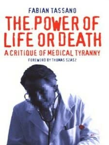 Power of Life and Death by Fabian Michael Tassano