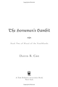 The Horsemen's Gambit (Blood of the Southlands, Book 2)