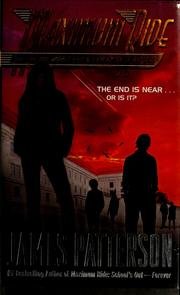 Saving the World (Maximum Ride, Book 3) by James Patterson