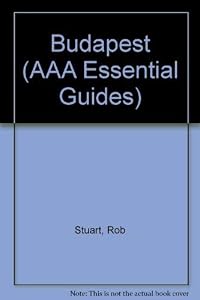 AAA Essential Budapest by Rob Stuart