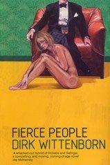 Fierce People by Dirk Wittenborn