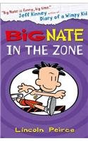 Big Nate in the Zone by Lincoln Peirce