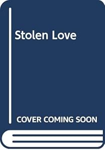 Stolen Love by Carolyn Jewel