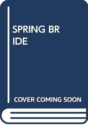 Spring Bride