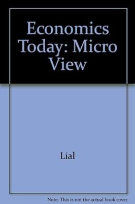 Economics Today: Micro View