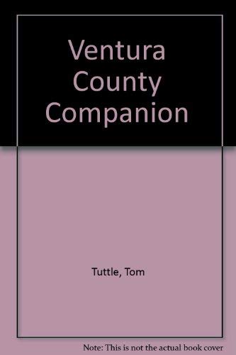 Ventura County Companion by Tom Tuttle