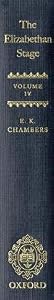 The Elizabethan Stage: Volume 4 by E. K. Chambers