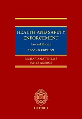 Health and Safety Enforcement: Law and Practice