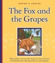 The Fox and the Grapes by Mary Berendes