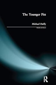 The Younger Pitt (Profiles In Power) by Michael Duffy