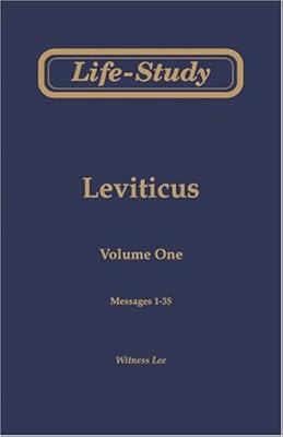 Life-Study of Leviticus Volume 1, Messages 1-35