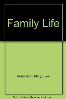 Family Life by Robertson