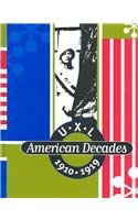 Uxl American Decades 1910-1919