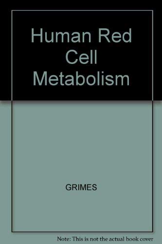 Human Red Cell Metabolism by GRIMES