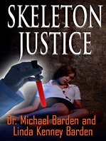 Skeleton Justice by Michael M. Baden