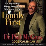 Family First: 2006 Day-to-Day Calendar by Phillip C. Mcgraw