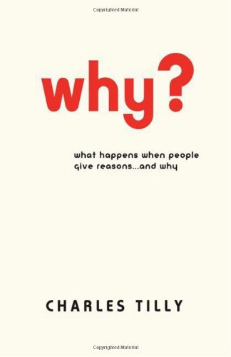 Why? by Charles Tilly