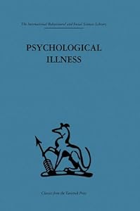 Psychological Illness: A community study by E. J. R. Primrose